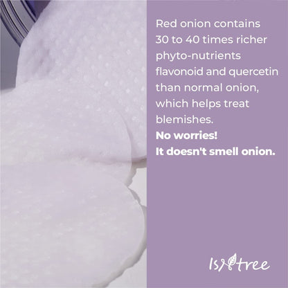 Isntree Onion Newpair Clear Pad: Red onion contains 30-40x richer phyto-nutrients flavanoid and quercetin than normal onion, which helps treat blemishes. No worries! It doesn't smell like onion.